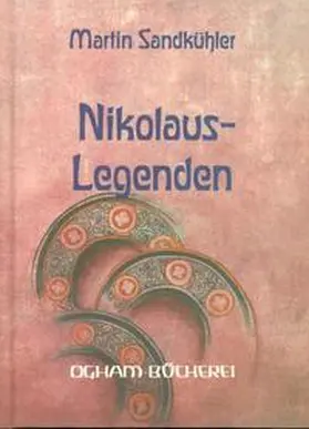Sandkühler |  Nikolauslegenden | Buch |  Sack Fachmedien