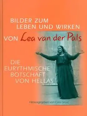 Groot |  Bilder zum Leben und Wirken von Lea van der Pals | Buch |  Sack Fachmedien