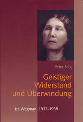 Selg |  Geistiger Widerstand und Überwindung | Buch |  Sack Fachmedien