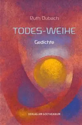 Dubach |  Todes-Weihe | Buch |  Sack Fachmedien