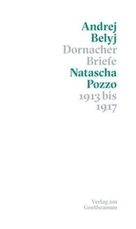 Belyj / Pozzo / Nilo |  Dornacher Briefe | Buch |  Sack Fachmedien