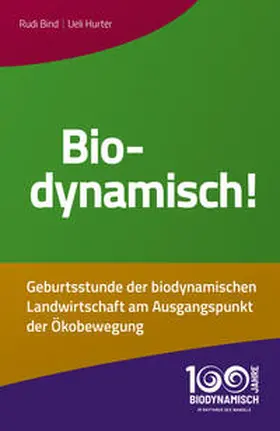 Bind / Hurter |  Biodynamisch! | Buch |  Sack Fachmedien