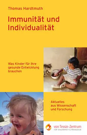 Hardtmuth |  Immunität und Individualität | Buch |  Sack Fachmedien