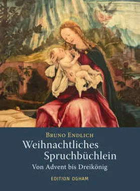 Endlich |  Weihnachtliches Spruchbüchlein | Buch |  Sack Fachmedien