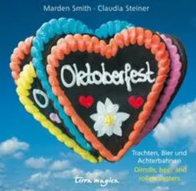 Steiner / Smith |  Oktoberfest | Buch |  Sack Fachmedien