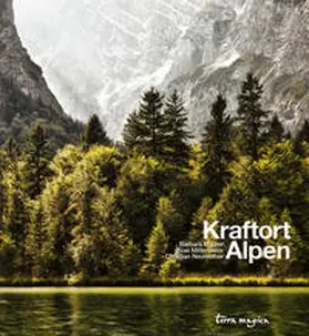 Maurer / Mittermaier / Neureuther |  Kraftort Alpen | Buch |  Sack Fachmedien