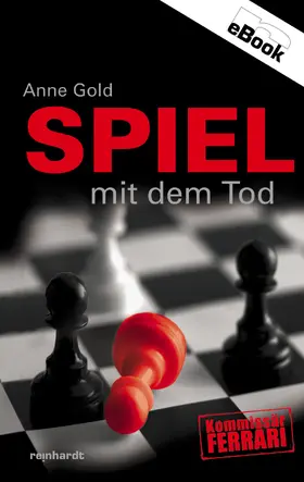 Gold |  Spiel mit dem Tod | eBook | Sack Fachmedien