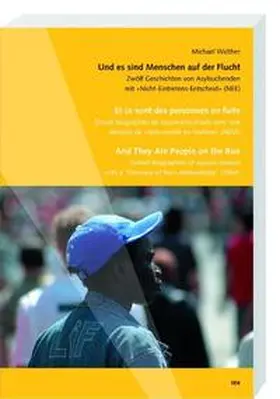 Walther / Baumann / Nufer |  Und es sind Menschen auf der Flucht | Buch |  Sack Fachmedien