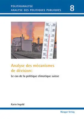 Ingold |  Analyse des mécanismes de décision | Buch |  Sack Fachmedien