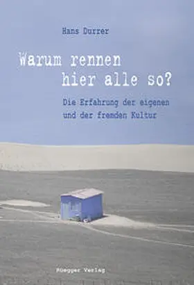 Durrer |  Warum rennen hier alle so? | Buch |  Sack Fachmedien