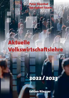 Sturm / Eisenhut |  Aktuelle Volkswirtschaftslehre 2022/2023 | Buch |  Sack Fachmedien