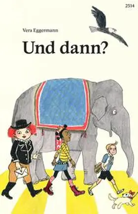 Eggermann |  Und dann? | Buch |  Sack Fachmedien