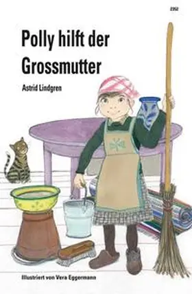 Lindgren |  Polly hilft der Grossmutter | Buch |  Sack Fachmedien