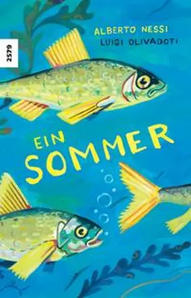Nessi |  Ein Sommer | Buch |  Sack Fachmedien