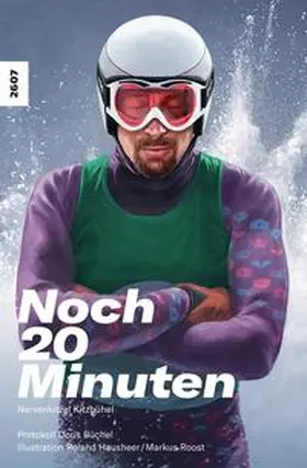 Büchel |  Noch 20 Minuten | Buch |  Sack Fachmedien