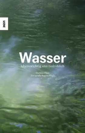Plüss |  Wasser - lebenswichtig und bedrohlich | Buch |  Sack Fachmedien