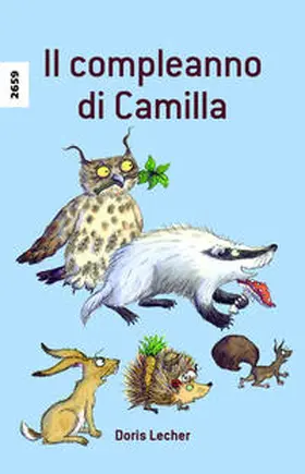 Lecher |  Il compleanno di Camilla | Buch |  Sack Fachmedien