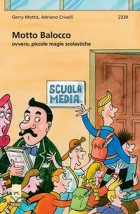 Mottis |  Motto Balocco | Buch |  Sack Fachmedien