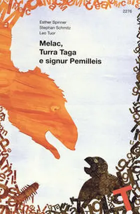 Spinner |  Melac, Turra Tage e signur Pemilleis | Buch |  Sack Fachmedien