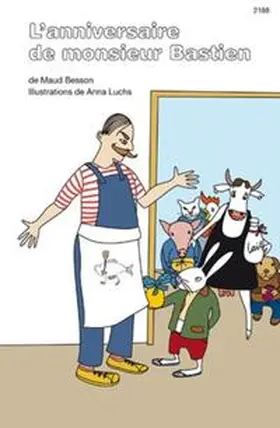 Besson |  L'anniversaire de monsieur Bastien | Buch |  Sack Fachmedien