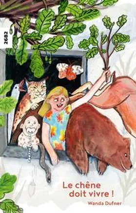 Dufner |  La chêne doit vivre! | Buch |  Sack Fachmedien