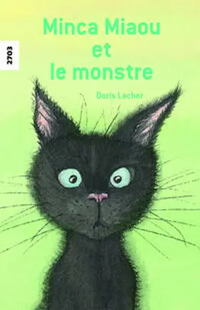Lecher |  Minca Miaou et le monstre | Buch |  Sack Fachmedien