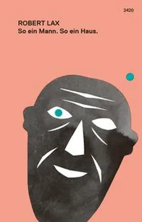 Lax |  So ein Mann. So ein Haus. | Buch |  Sack Fachmedien
