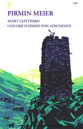 Meier |  Sankt Gotthard und der Schmied von Göschenen | eBook | Sack Fachmedien