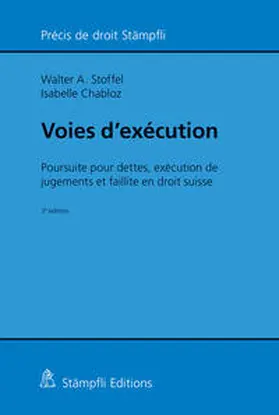 Stoffel / Chabloz |  Voies d'exécution | Buch |  Sack Fachmedien