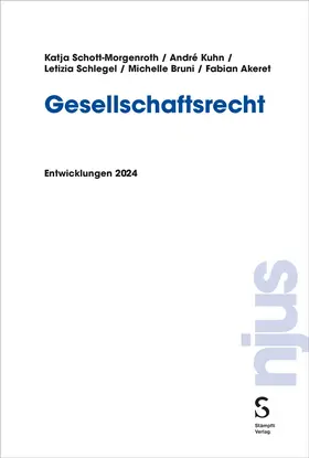 Schott-Morgenroth / Kuhn / Schlegel |  Gesellschaftsrecht | Buch |  Sack Fachmedien