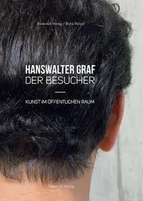 Graf / Hönig / Polzer |  Hanswalter Graf - Der Besucher | Buch |  Sack Fachmedien