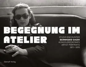 Giger |  Begegnung im Atelier | Buch |  Sack Fachmedien
