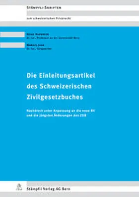Hausheer / Jaun |  Die Einleitungsartikel des Schweizerischen Zivilgesetzbuches | Buch |  Sack Fachmedien