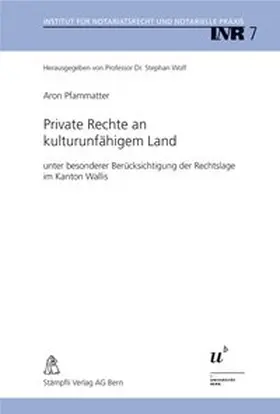 Pfammatter / Wolf |  Private Rechte an kulturunfähigem Land | Buch |  Sack Fachmedien
