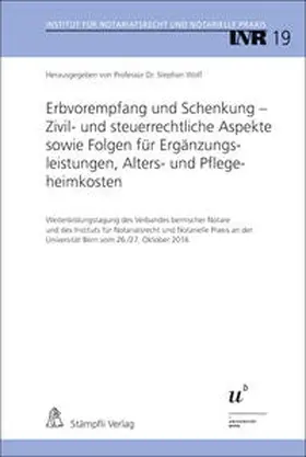 Wolf |  Erbvorempfang und Schenkung - Zivil- und steuerrechtliche Aspekte sowie Folgen für Ergänzungsleistungen, Alters- und Pflegeheimkosten | Buch |  Sack Fachmedien