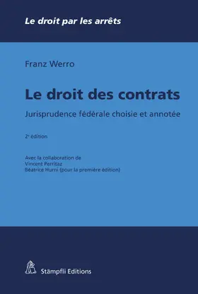 Werro |  Le droit des contrats | eBook | Sack Fachmedien