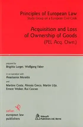 Lurger / Faber |  Acquisition and Loss of Ownership of Goods | Buch |  Sack Fachmedien