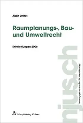 Griffel |  Raumplanungs-, Bau- und Umweltrecht | Buch |  Sack Fachmedien