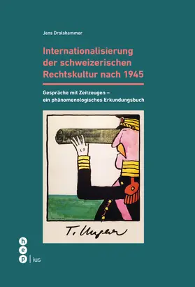 Drolshammer |  Internationalisierung der schweizerischen Rechtskultur nach 1945 | eBook | Sack Fachmedien