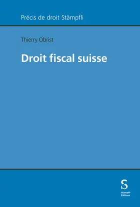 Obrist |  Droit fiscal suisse | Buch |  Sack Fachmedien