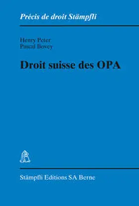 Peter / Bovey |  Droit suisse des OPA | Buch |  Sack Fachmedien