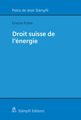 Poltier |  Droit suisse de l'énergie | Buch |  Sack Fachmedien