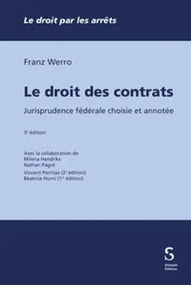 Werro |  Le droit des contrats | eBook | Sack Fachmedien