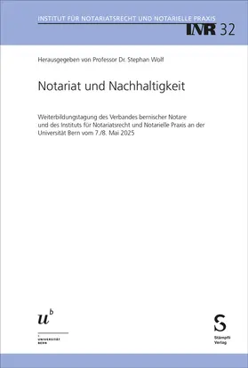 Wolf |  Notariat und Nachhaltigkeit | Buch |  Sack Fachmedien