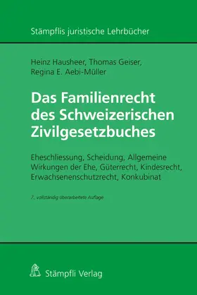 Hausheer / Geiser / Aebi-Müller |  Das Familienrecht des Schweizerischen Zivilgesetzbuches | eBook | Sack Fachmedien