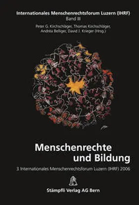Kirchschläger / Belliger / Krieger |  Menschenrechte und Bildung | Buch |  Sack Fachmedien