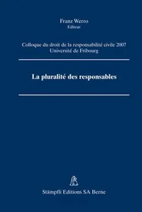Werro |  La pluralité des responsables | Buch |  Sack Fachmedien