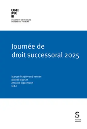 Pradervand-Kernen / Mooser / Eigenmann |  Journée de droit successoral 2025 | eBook | Sack Fachmedien