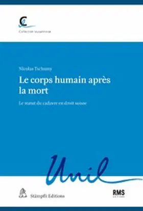 Tschumy |  Le corps humain après la mort | eBook | Sack Fachmedien