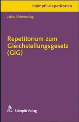 Überschlag |  Repetitorium zum Gleichstellungsgesetz (GIG) | Buch |  Sack Fachmedien